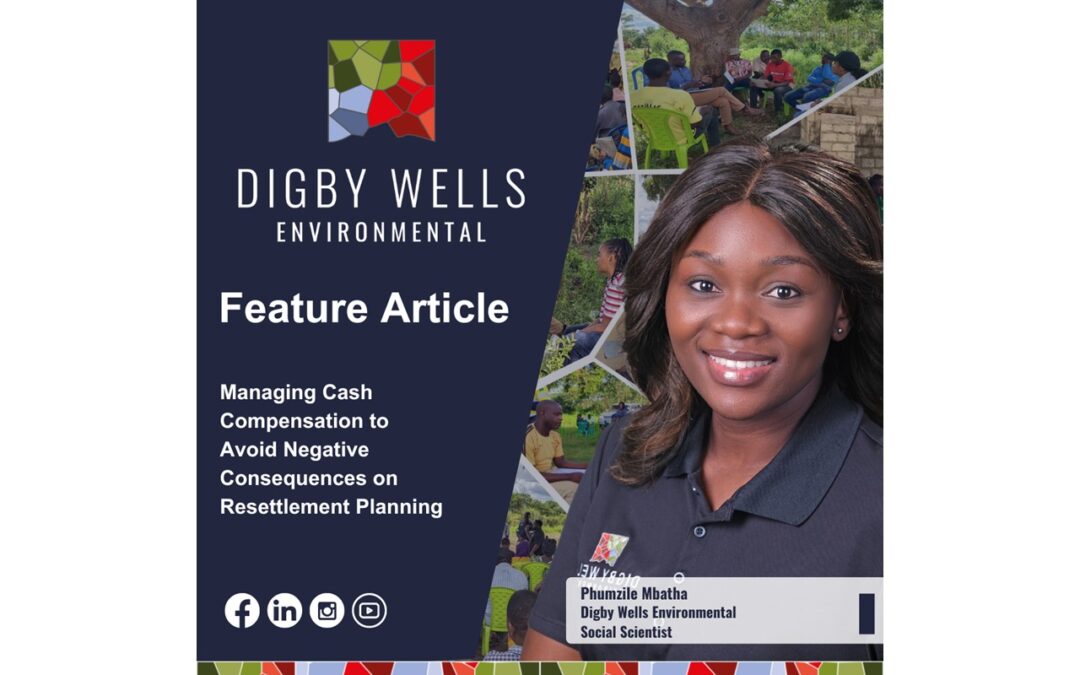 Digby Wells Environmental Resettlement Feature Article